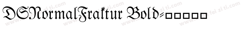 DSNormalFraktur Bold字体转换
